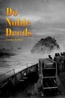 Do Noble Deeds