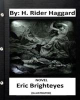 Eric Brighteyes.NOVEL By