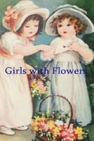 Girls With Flowers