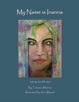 My Name Is Inanna