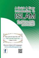 A Quick and Easy Introduction to Islam