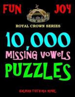 10,000 Missing Vowels Puzzles