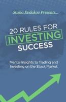 20 Rules for Investing Success