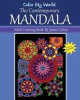 Color My World the Contemporary Mandala