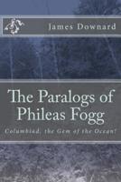 The Paralogs of Phileas Fogg