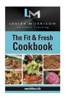 The Fit & Fresh Cookbook
