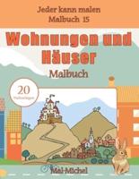 Wohnungen Und Häuser Malbuch