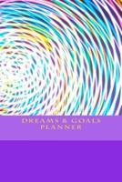 Dreams & Goals Planner