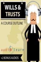 Wills and Trusts AudioLearn
