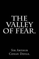 The Valley of Fear by Sir Arthur Conan Doyle.
