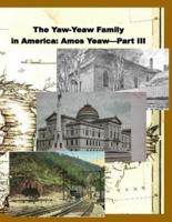 The Yaw-Yeaw Family in America, Volume 10