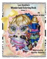 Lacy Sunshine's Wonderland Coloring Book Volume 11