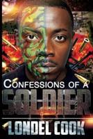 Confessions Of A Soldier