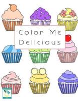 Color Me Delicious Coloring Book