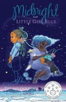 Midnight and Little Girl Blue