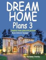 Dream Home Plans 3