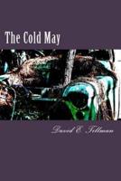 The Cold May