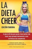 La Dieta Cheer (Edicion Femenina)