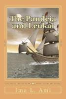 The Pandeia and Leukai