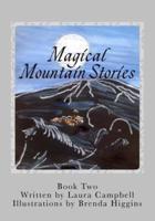 Magical Mountain Stories 2