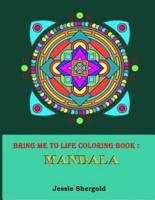 Bring Me to Life Coloring Book