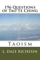 196 Questions of Tao Te Ching