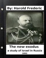 . The New Exodus