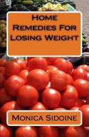 Home Remedies for Losing Weight