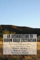 An Introduction to Broom Grass Cultivation