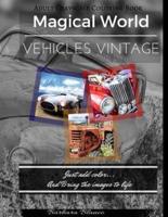 Magical World Vehicles Vintage