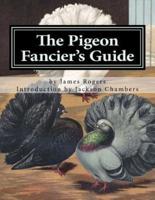 The Pigeon Fancier's Guide