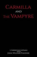 Carmilla and the Vampyre