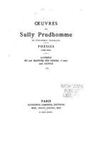 Oeuvres De Sully Prudhomme - Poésies