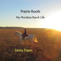 Prairie Roots