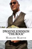 Dwayne Johnson "The Rock"