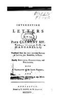 Interesting Letters of the Late Pope Clement XIV