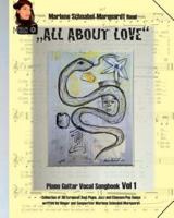 "All About Love" Das Marlow Markar Songbook Volume 1