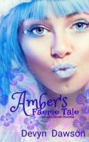 Amber's Faerie Tale