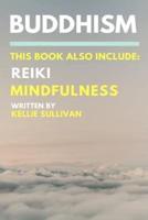 Buddhism, Reiki & Mindfulness