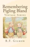 Remembering Pigling Bland