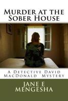 Murder at the Sober House