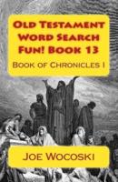 Old Testament Word Search Fun! Book 13