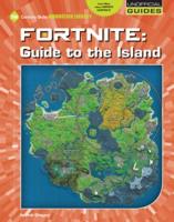 Fortnite. Guide to the Island