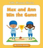 Max and Ann Win the Game