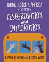 Desegregation and Integration