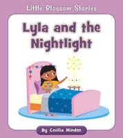 Lyla and the Nightlight