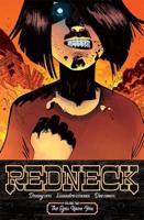 Redneck. Volume Two The Eyes Upon You