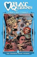 Rat Queens. Volume Five The Colossal Magic Nothing