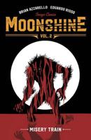 Moonshine. Vol. 2