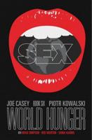 Sex. Book Six World Hunger